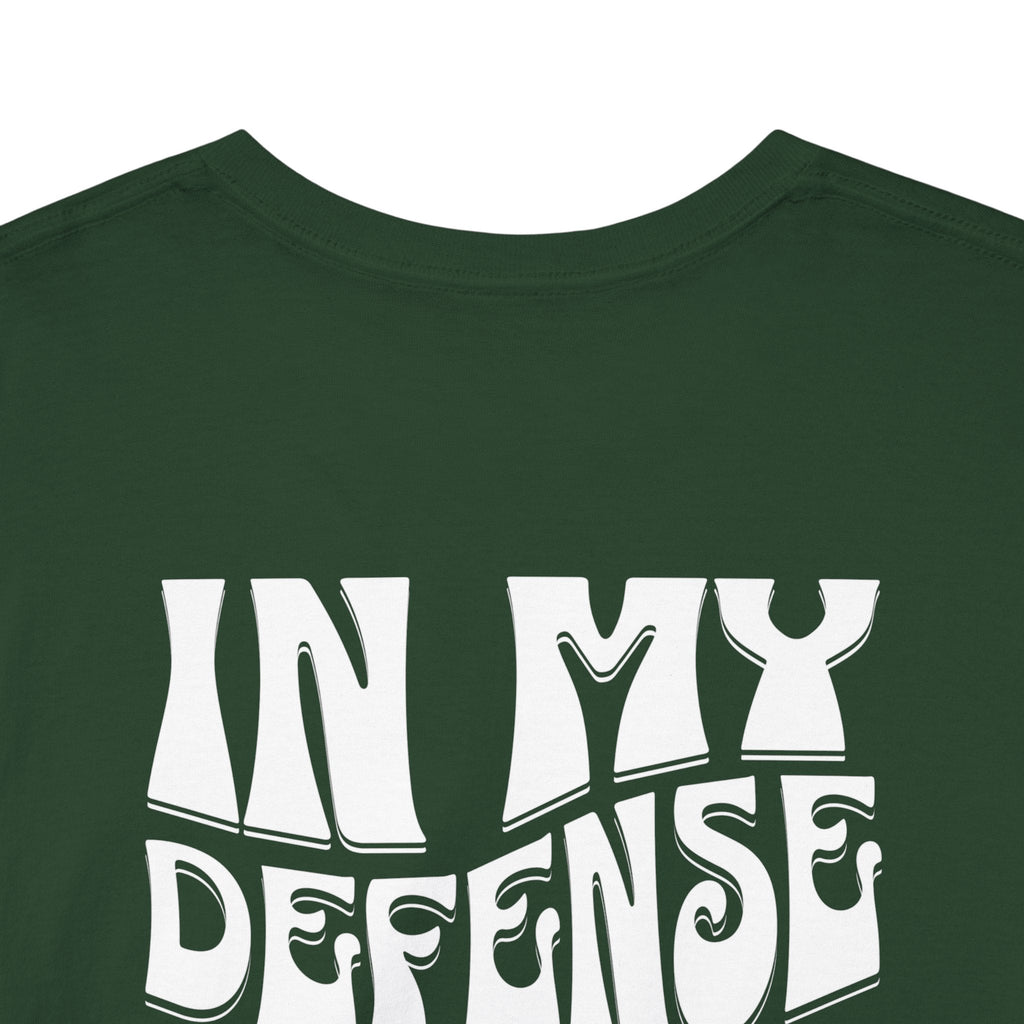 In my defense I have over 1000 hp, car enthusiast shirt, car horsepower shirt, racing shirt, drag race apparel