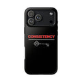 Consistency Key iPhone 14, 15, 16 and 17 Compatible Black Phone Case | Motivational Quote Tough Phone Case