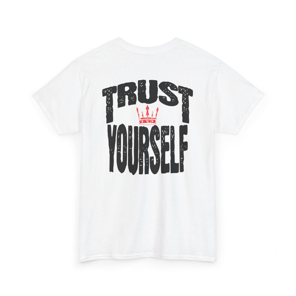Trust Yourself t-shirt, Inspirational T-Shirt, Motivational Top, Everyday Wear, Gift for Friends, Self-Care Apparel