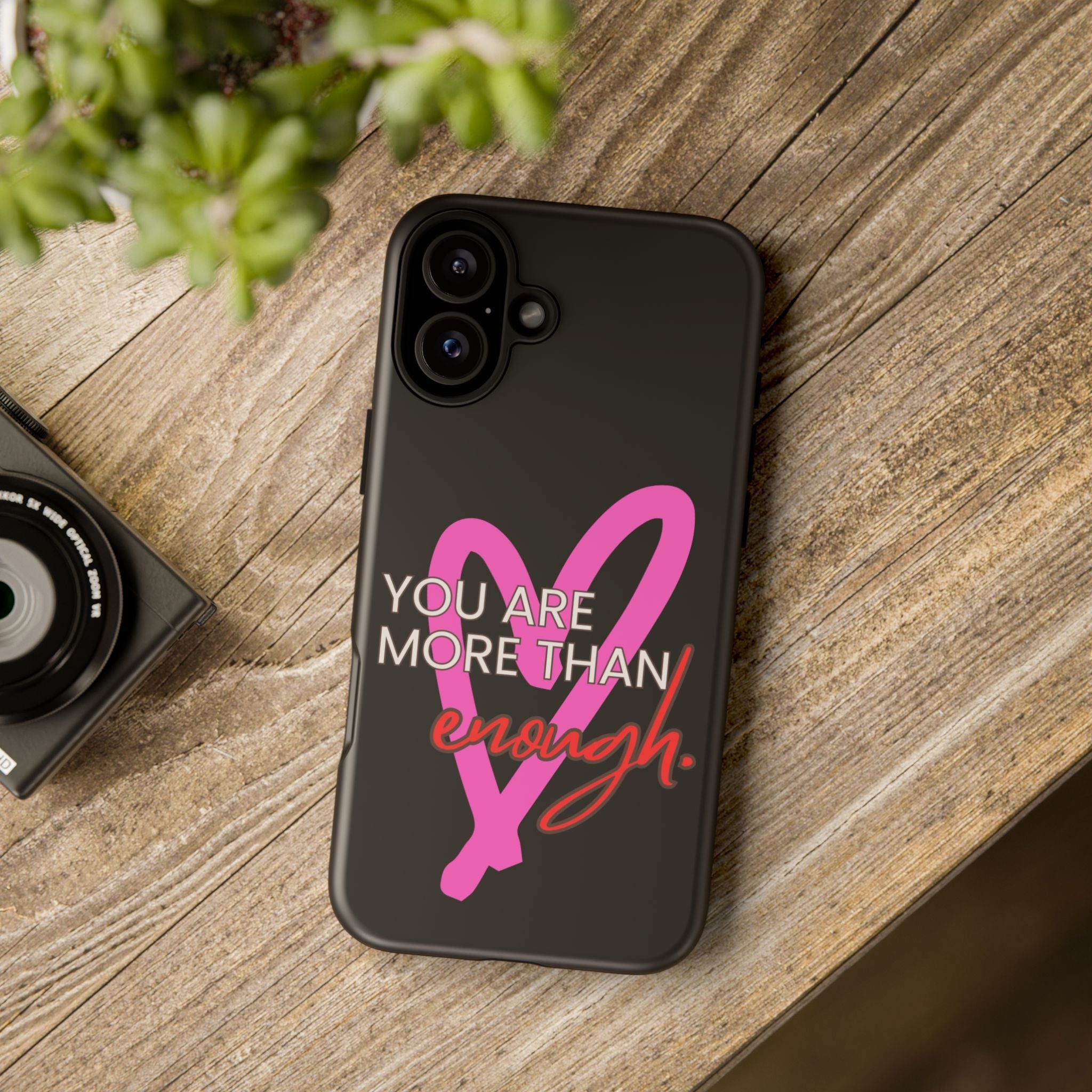 You are more than enough black phone case cute phone case gift, phone case for her