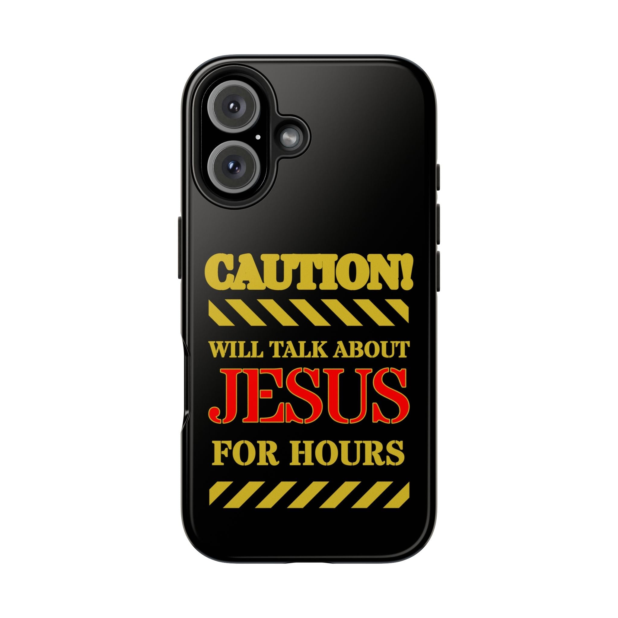 Caution Will Talk About Jesus for Hours iPhone compatible black Phone Case | Christian Phone Case