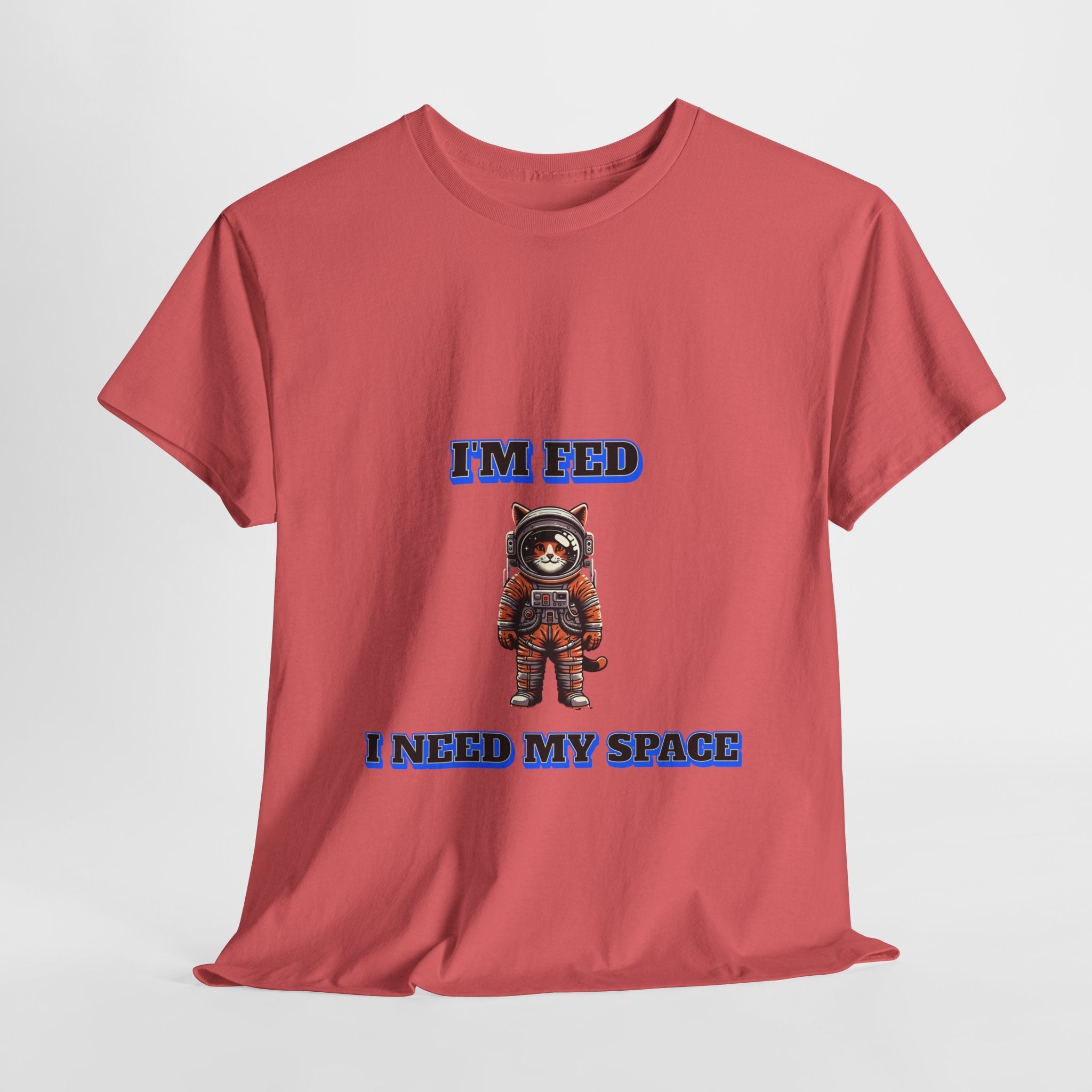 Funny cat lover shirt I'm Fed I Need My Space - Funny Gift, Casual Wear, Animal Lover Shirt, Self-Care Humor, Everyday Comfort