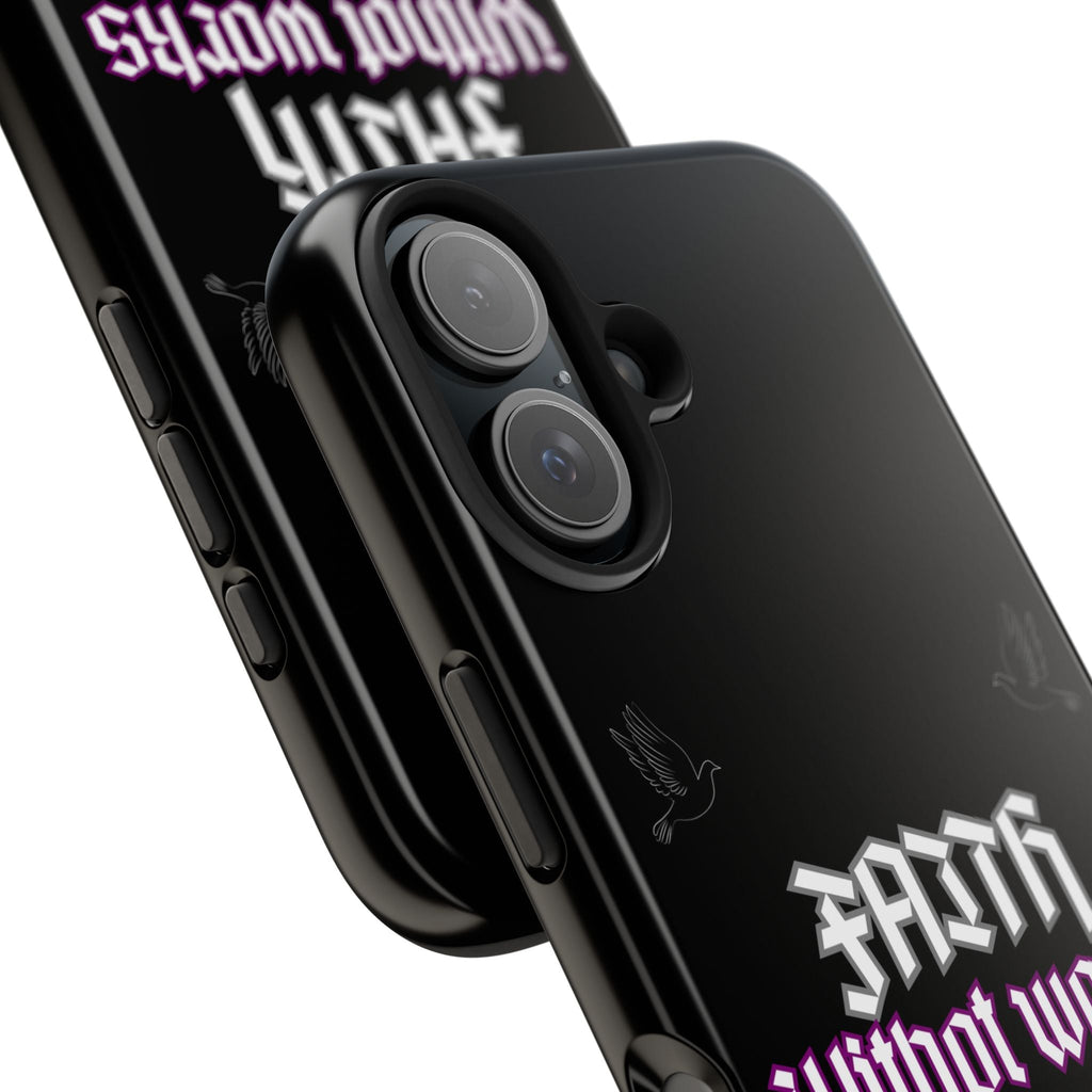 Faith Without Works Is Dead Phone Case iPhone compatible phone case | Tough Phone Case, Religious Quote