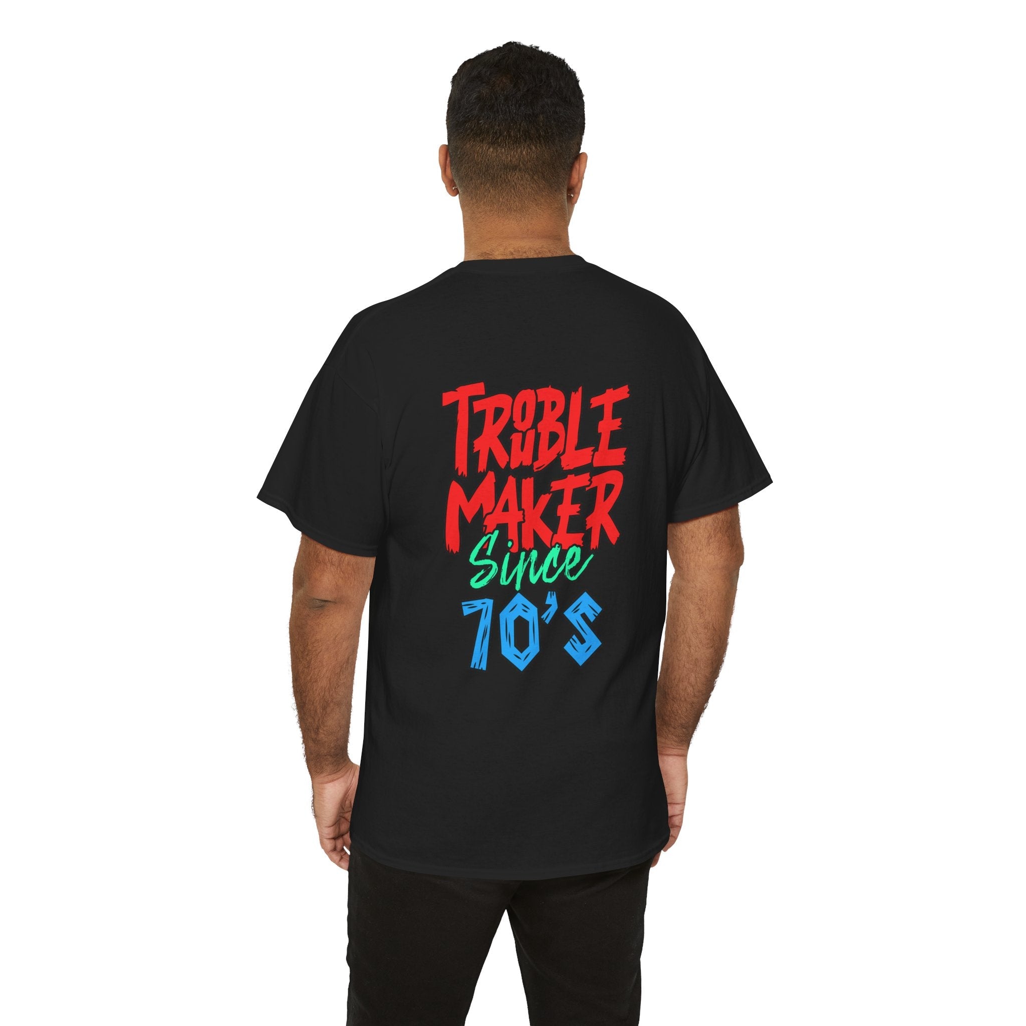 Trouble Maker Since 70s Unisex Heavy Cotton Tee | Funny Graphic Shirt, Vintage Style Top, Gift for Rebel Friends, Casual Wear