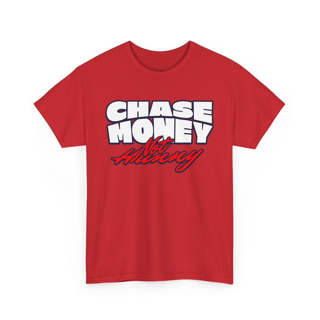 Chase Money not hunny shirt Unisex Heavy Cotton Tee | Casual Streetwear Shirt, Gift for Him, Graphic Tee, Everyday Wear, Comfortable Tee