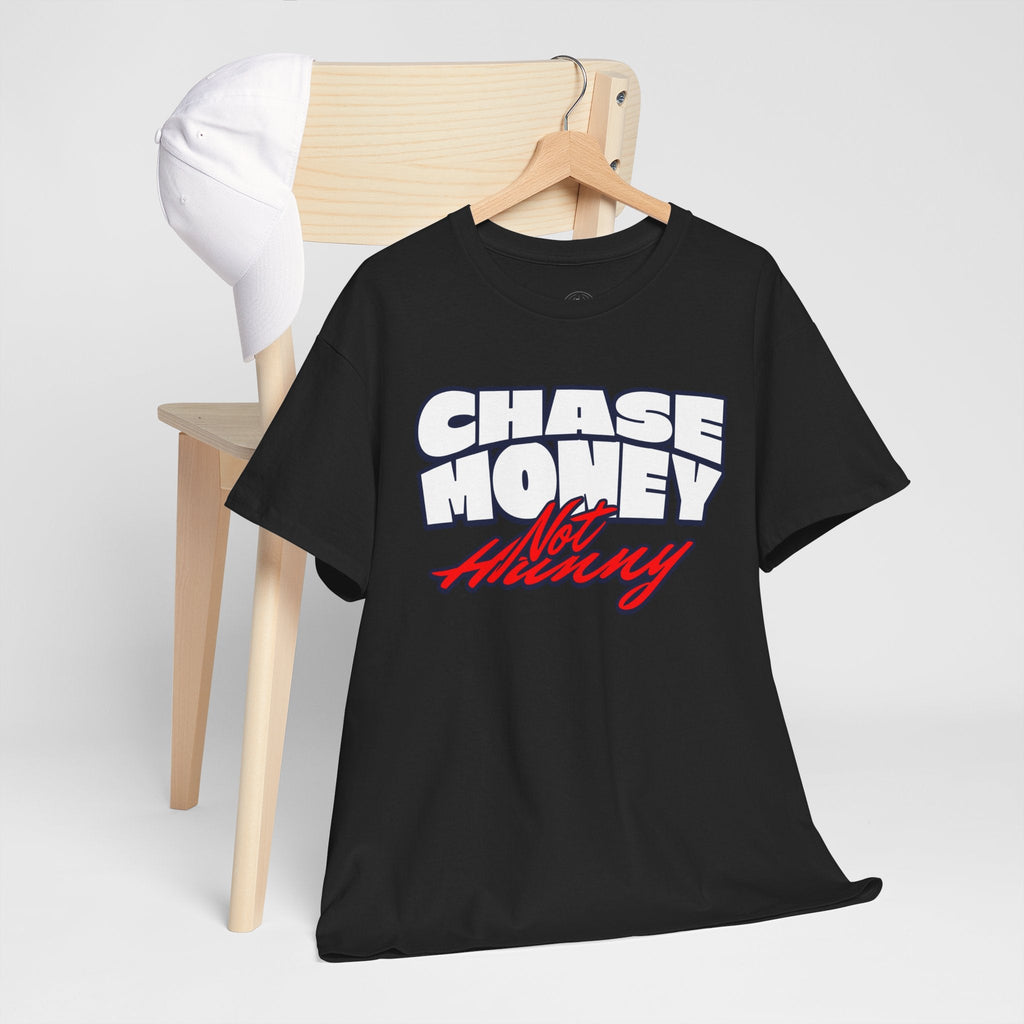 Chase Money not hunny shirt Unisex Heavy Cotton Tee | Casual Streetwear Shirt, Gift for Him, Graphic Tee, Everyday Wear, Comfortable Tee