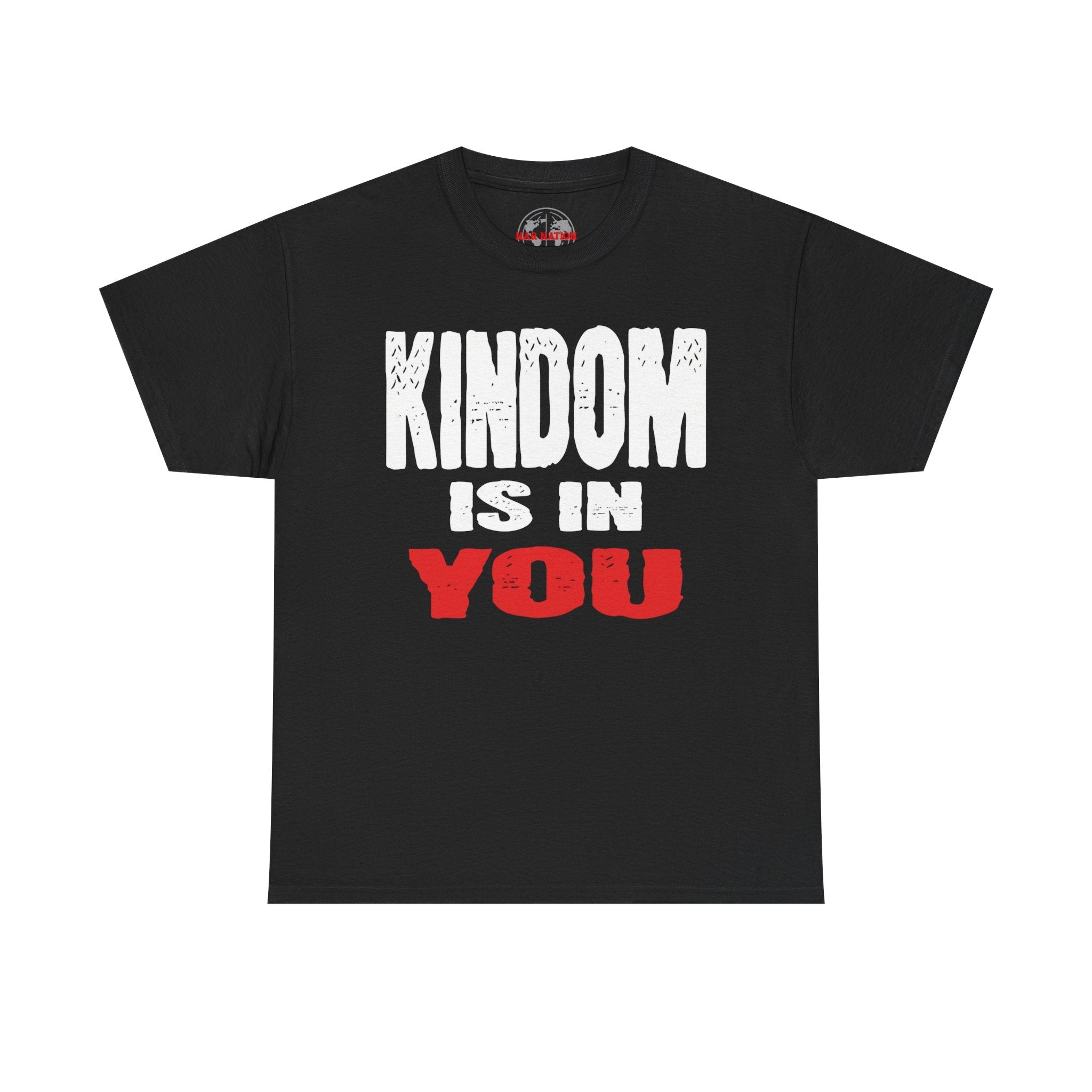 Kingdom Is In You Tee — Inspirational Christian Graphic T-Shirt