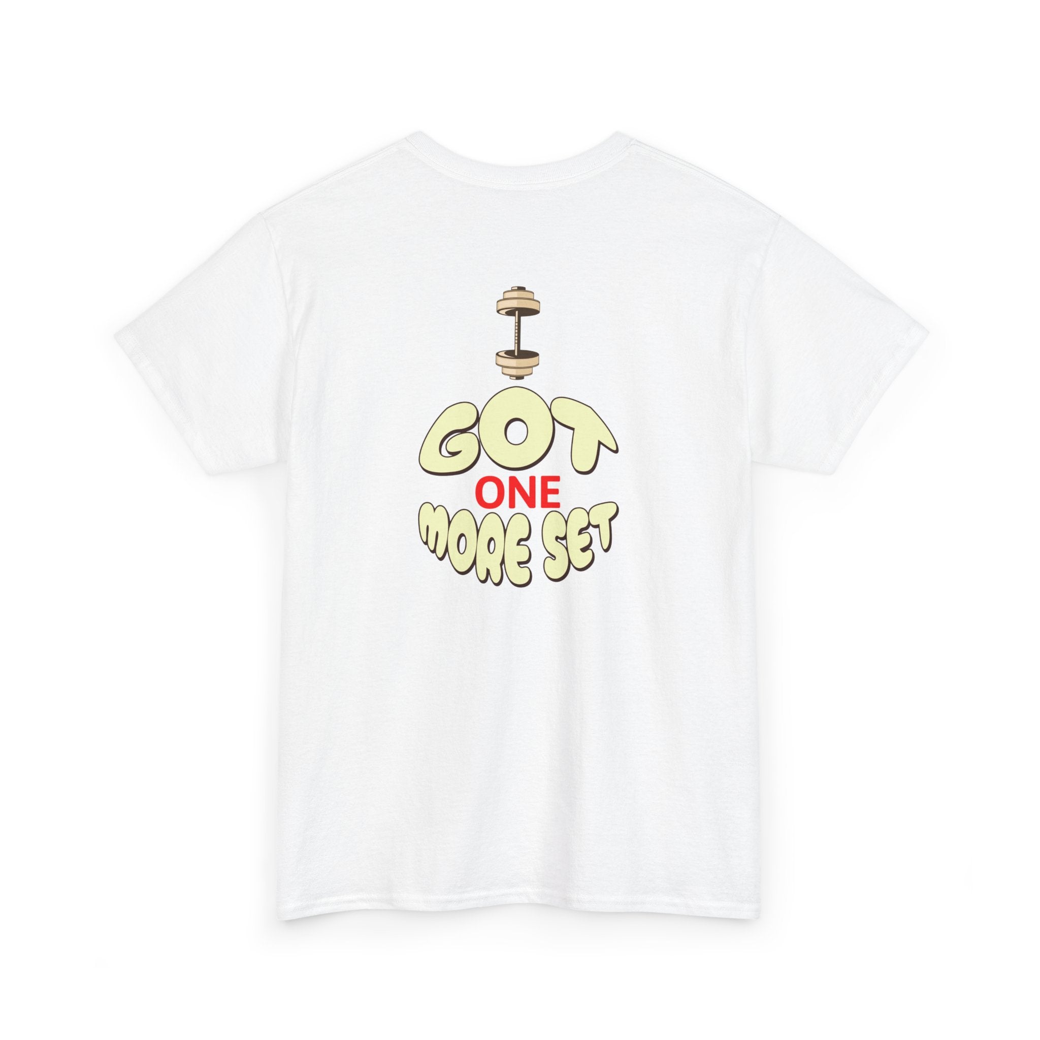 I Got One More Set t-shirt Perfect for Gym Lovers, Athletes, Workout Gift, Gym shirt