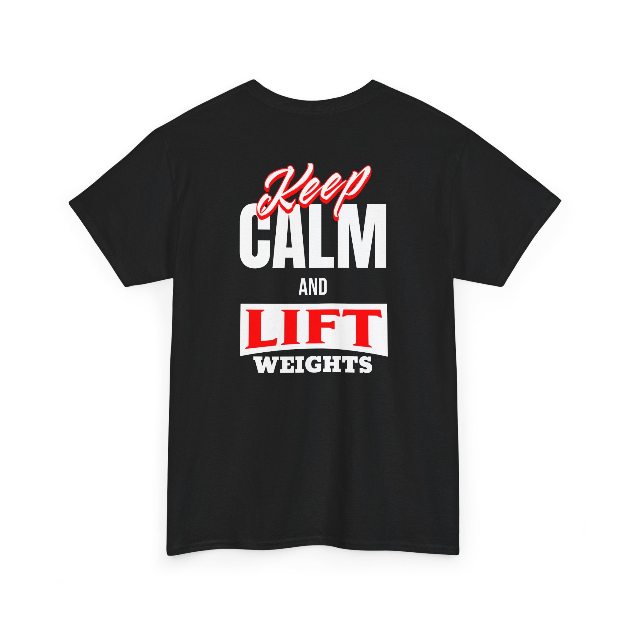 Keep Calm & Lift Weights Unisex Heavy Cotton Tee, Gym Shirt, Fitness Apparel, Workout T-Shirt, Motivational Tee, Gift for Gym Lovers
