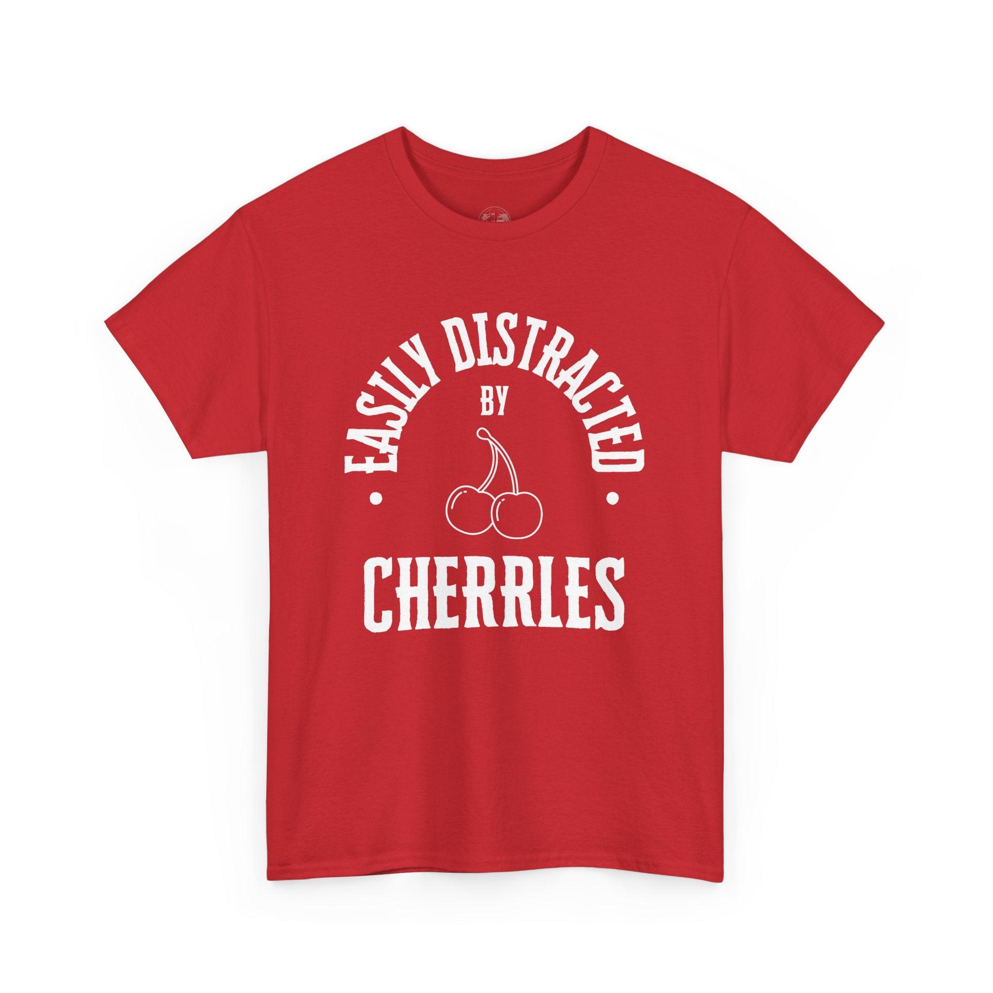 Easily distracted by cherries T-shirt, funny shirt, Gift for dad shirt, Gift for uncle shirt