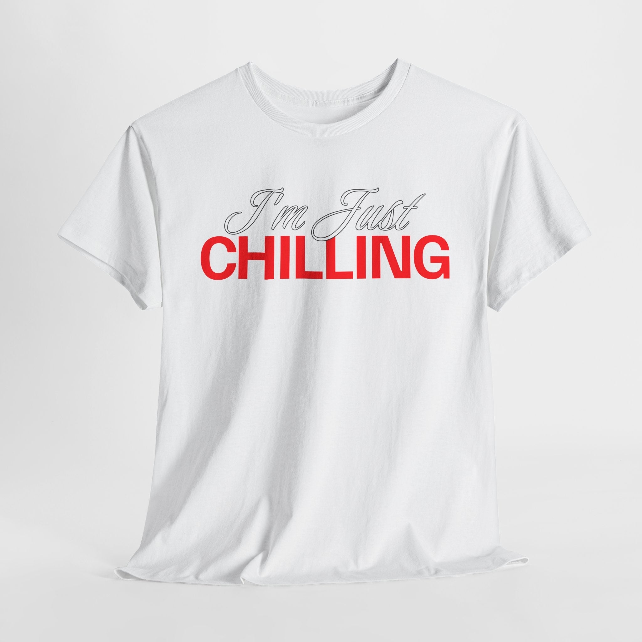 I'm Just Chilling Unisex Cotton Tee, Relaxed Fit Shirt, Casual Everyday Wear, Gift for Friends, Lazy Day Apparel, Summer Top