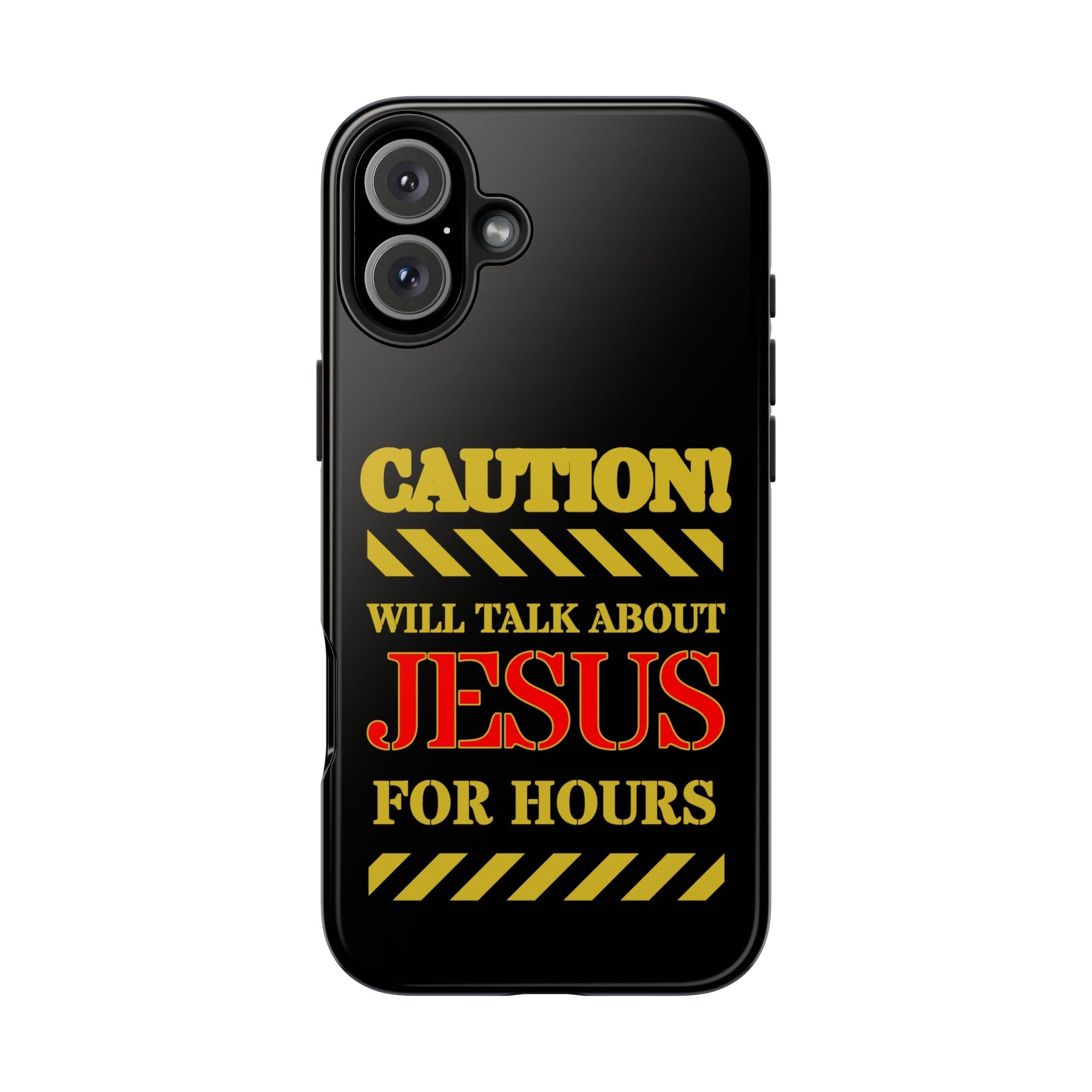 Caution Will Talk About Jesus for Hours iPhone compatible black Phone Case | Christian Phone Case