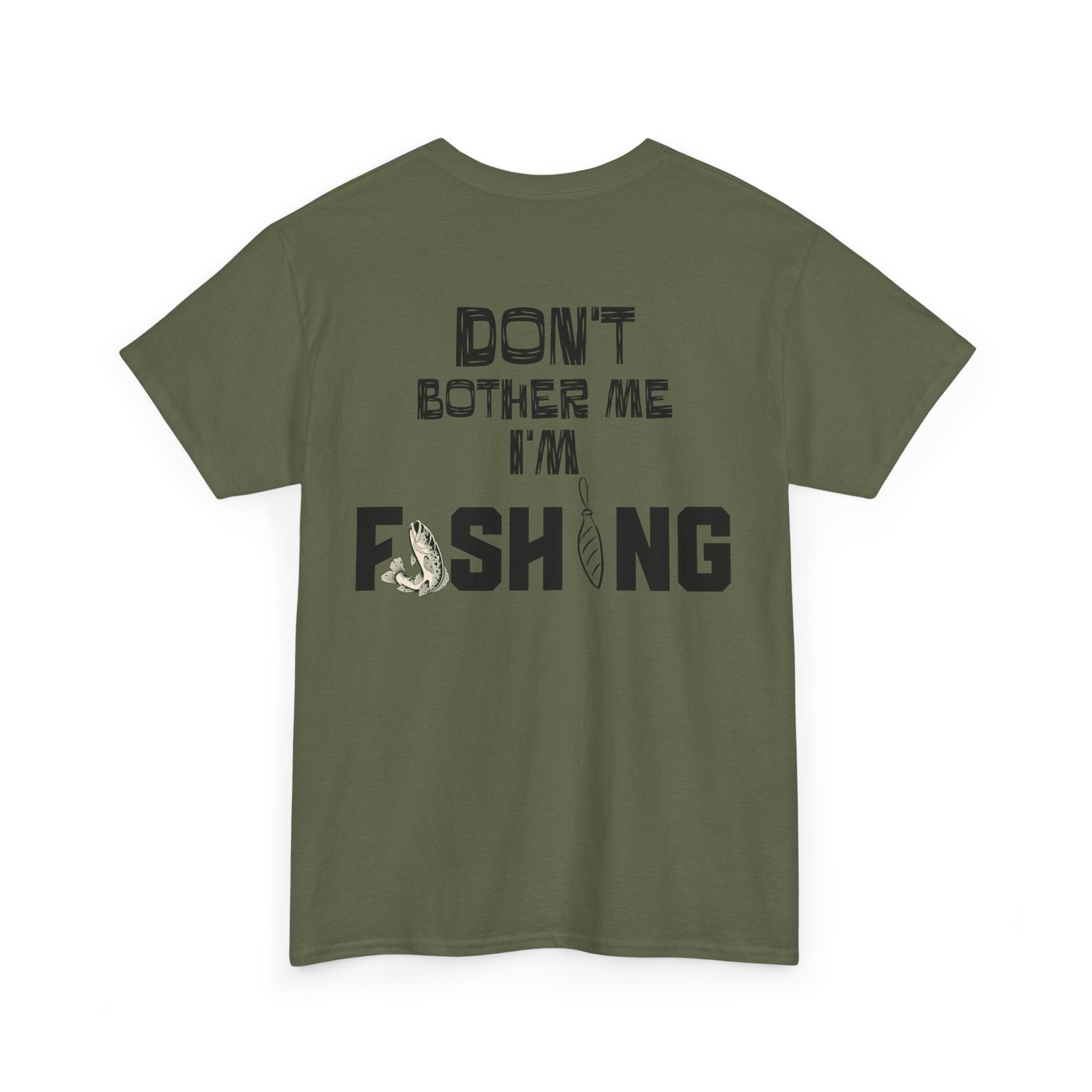 Don't Bother Me I'm Fishing T-Shirt | Fishing Graphic Tee, Fish Lure Design