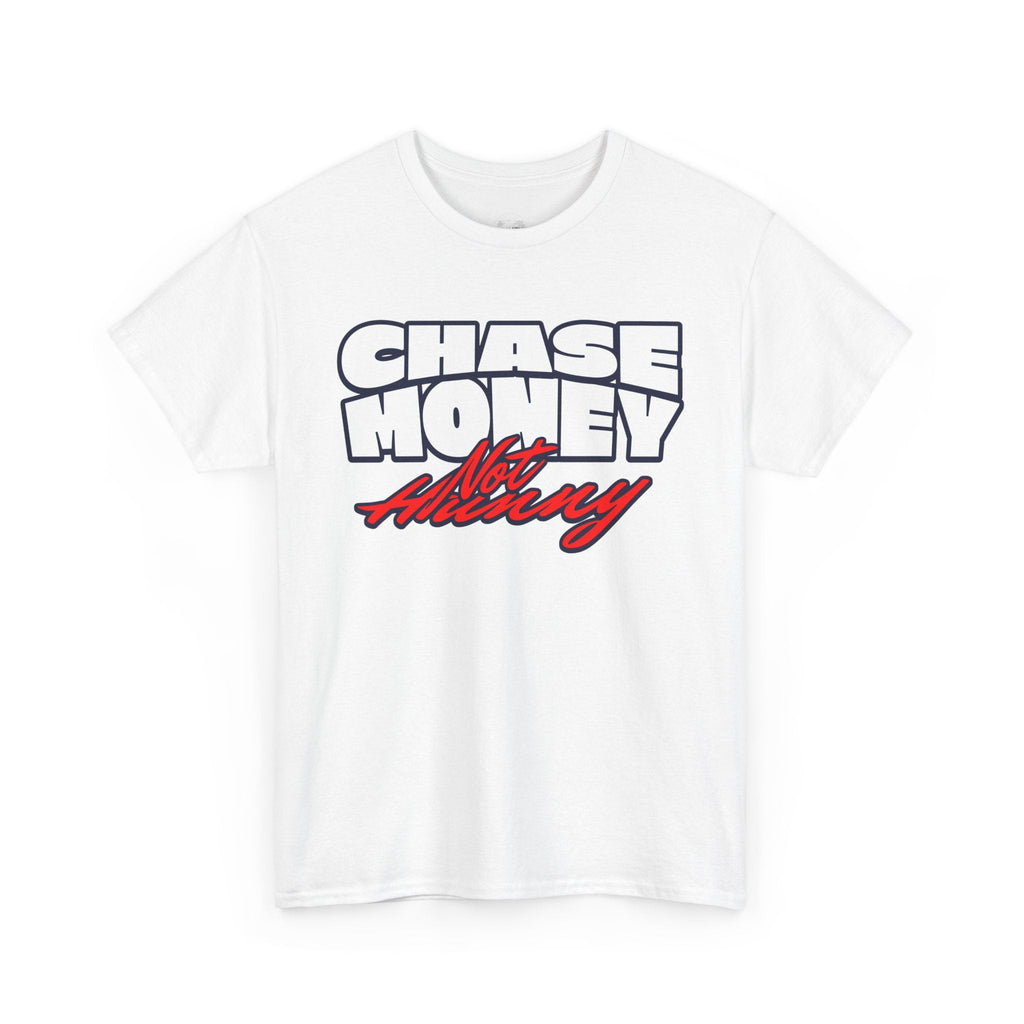 Chase Money not hunny shirt Unisex Heavy Cotton Tee | Casual Streetwear Shirt, Gift for Him, Graphic Tee, Everyday Wear, Comfortable Tee