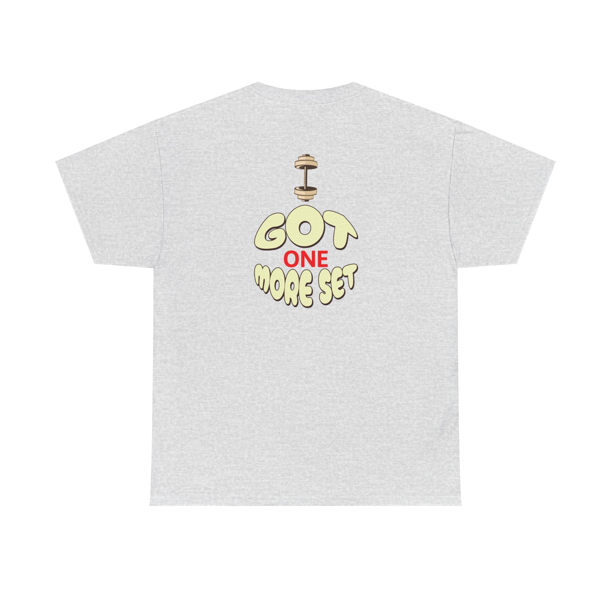 I Got One More Set t-shirt Perfect for Gym Lovers, Athletes, Workout Gift, Gym shirt