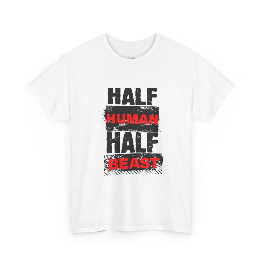 Half Human Half Beast shirt, Unisex Graphic T-Shirt, gym shirt, Unique Gift, fitness apperal, Statement Apparel