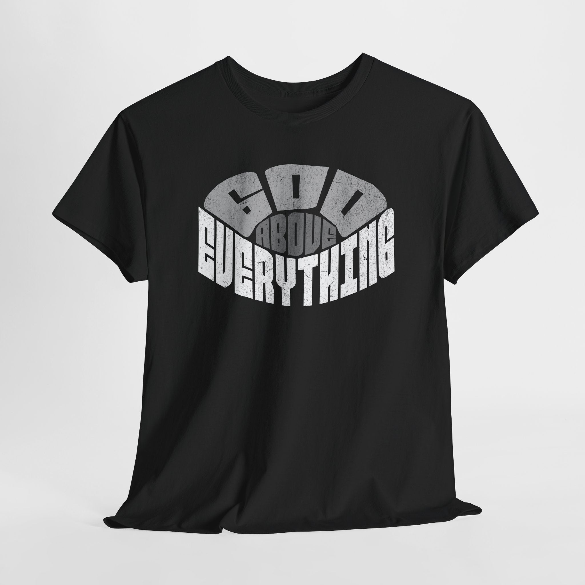God Above Everything Unisex Heavy Cotton Tee, Faith-Based T-Shirt, Casual Wear, Gift for Believers, Christian Apparel