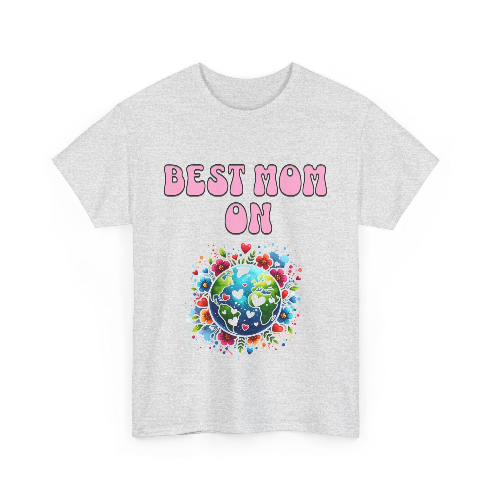 Best Mom in the world shirt Heavy Cotton Tee, Unisex T-Shirt, Mother's Day Shirt, Gift for Mom, Casual Wear, Fun Tee
