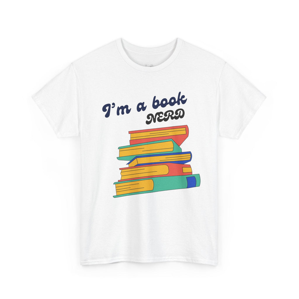 I'm a Book Nerd Unisex Heavy Cotton Tee, Perfect for Book Lovers, Reading Gifts, Nerdy Apparel, Casual Wear, book nerd shirt