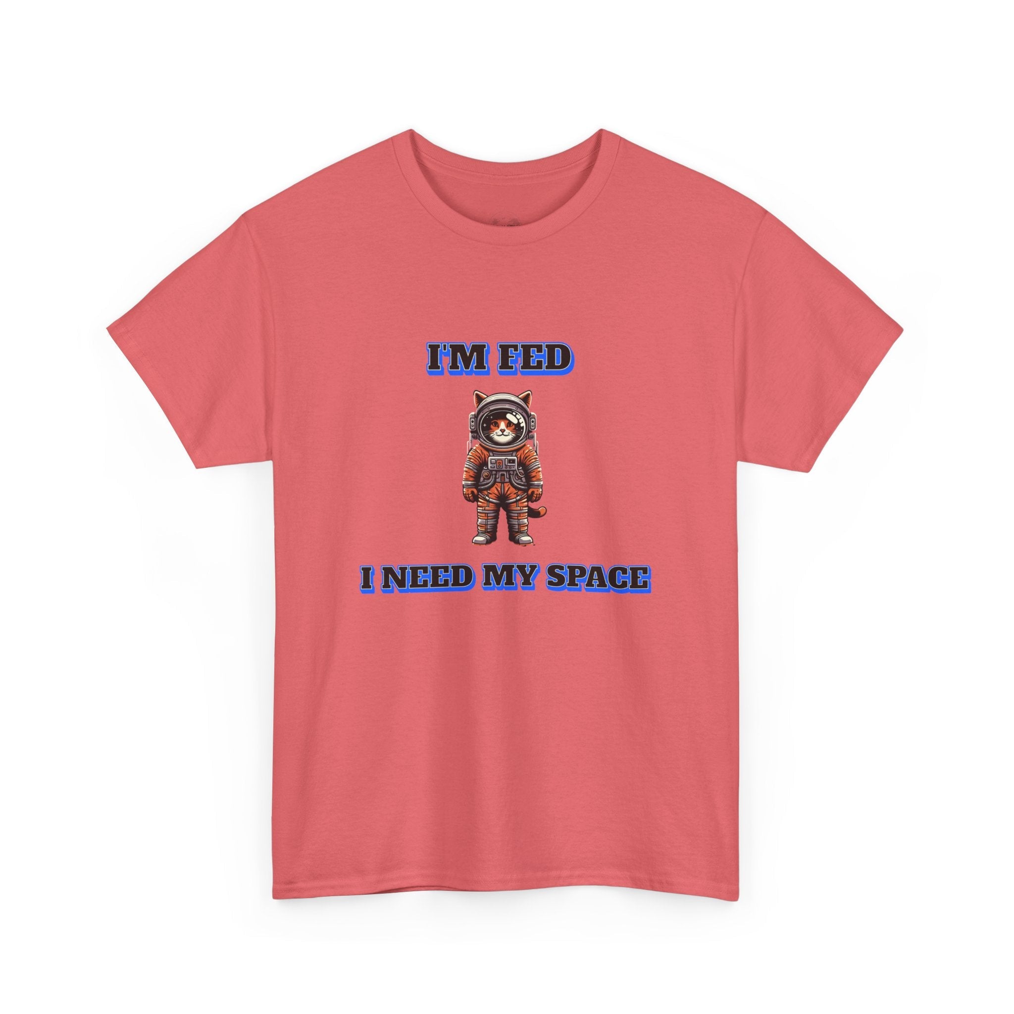 Funny cat lover shirt I'm Fed, I Need My Space - Funny Gift, Casual Wear, Animal Lover Shirt, Self-Care Humor, Everyday Comfort