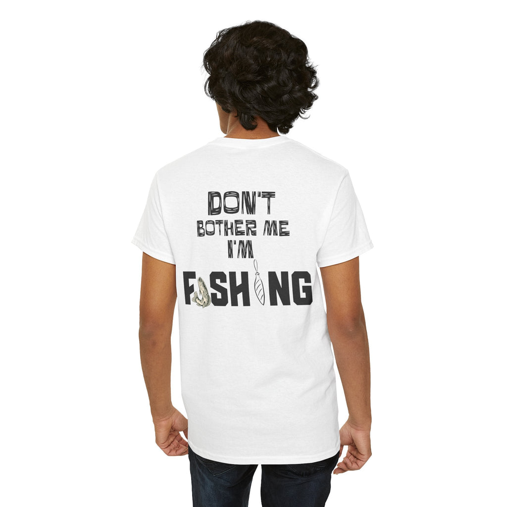 Don't Bother Me I'm Fishing T-Shirt | Fishing Graphic Tee, Fish Lure Design