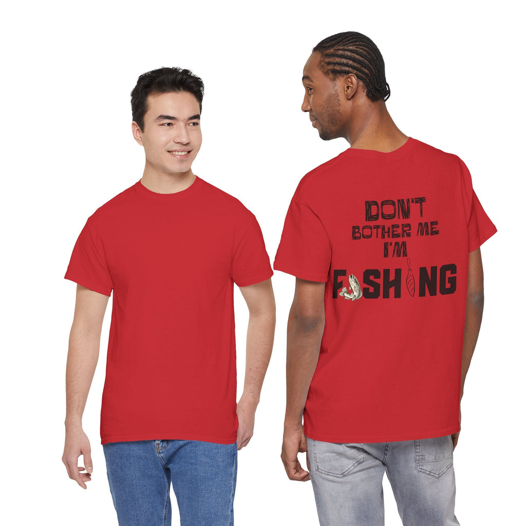 Don't Bother Me I'm Fishing T-Shirt | Fishing Graphic Tee, Fish Lure Design