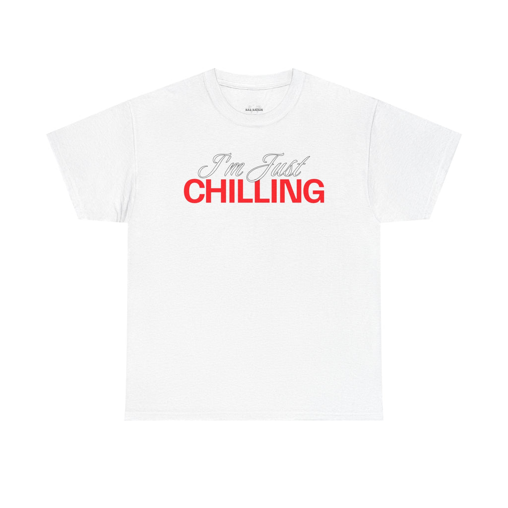 I'm Just Chilling Unisex Cotton Tee, Relaxed Fit Shirt, Casual Everyday Wear, Gift for Friends, Lazy Day Apparel, Summer Top