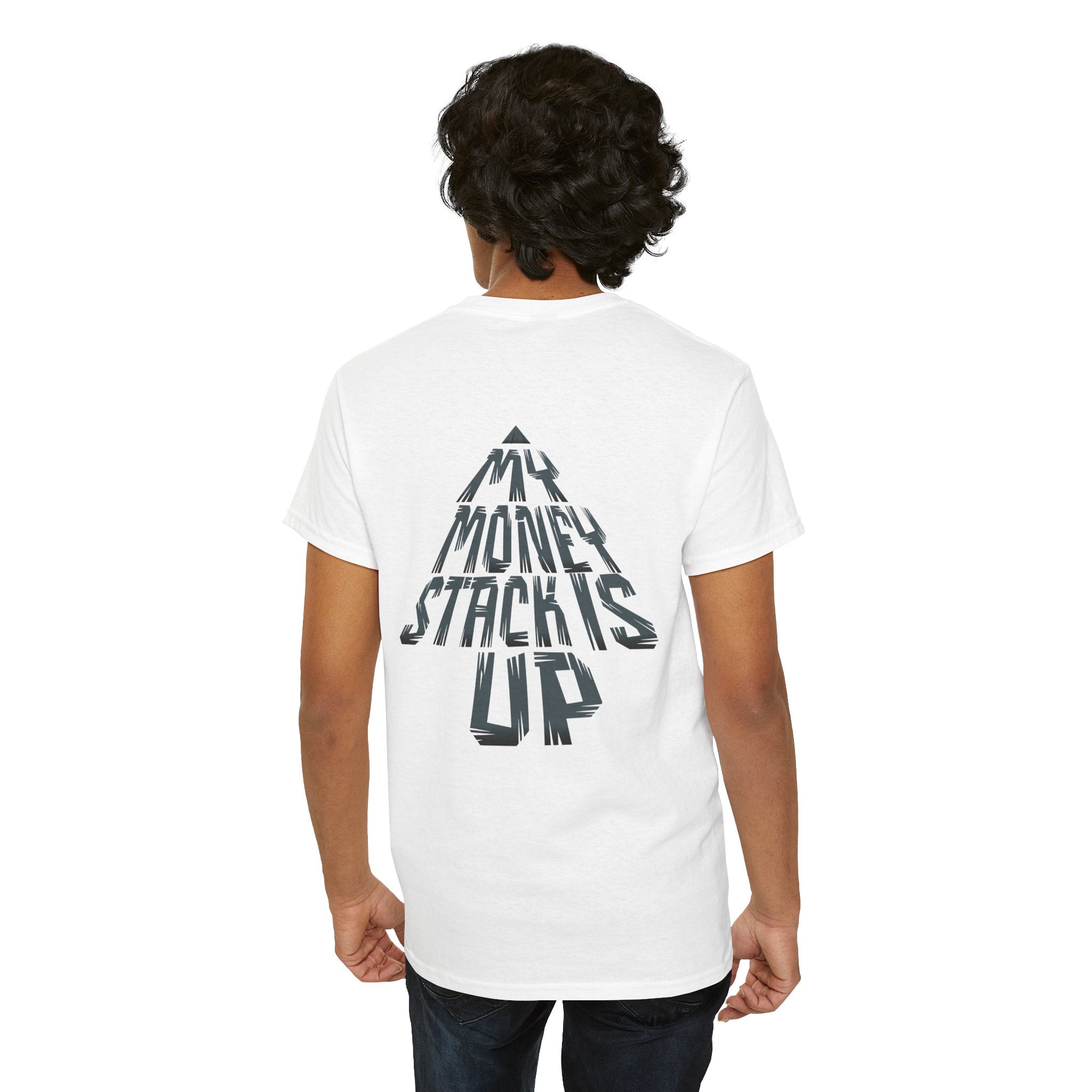 My Money Stack is up shirt Money Statement shirt Casual Style, Gift Idea, Streetwear, Birthday Celebration
