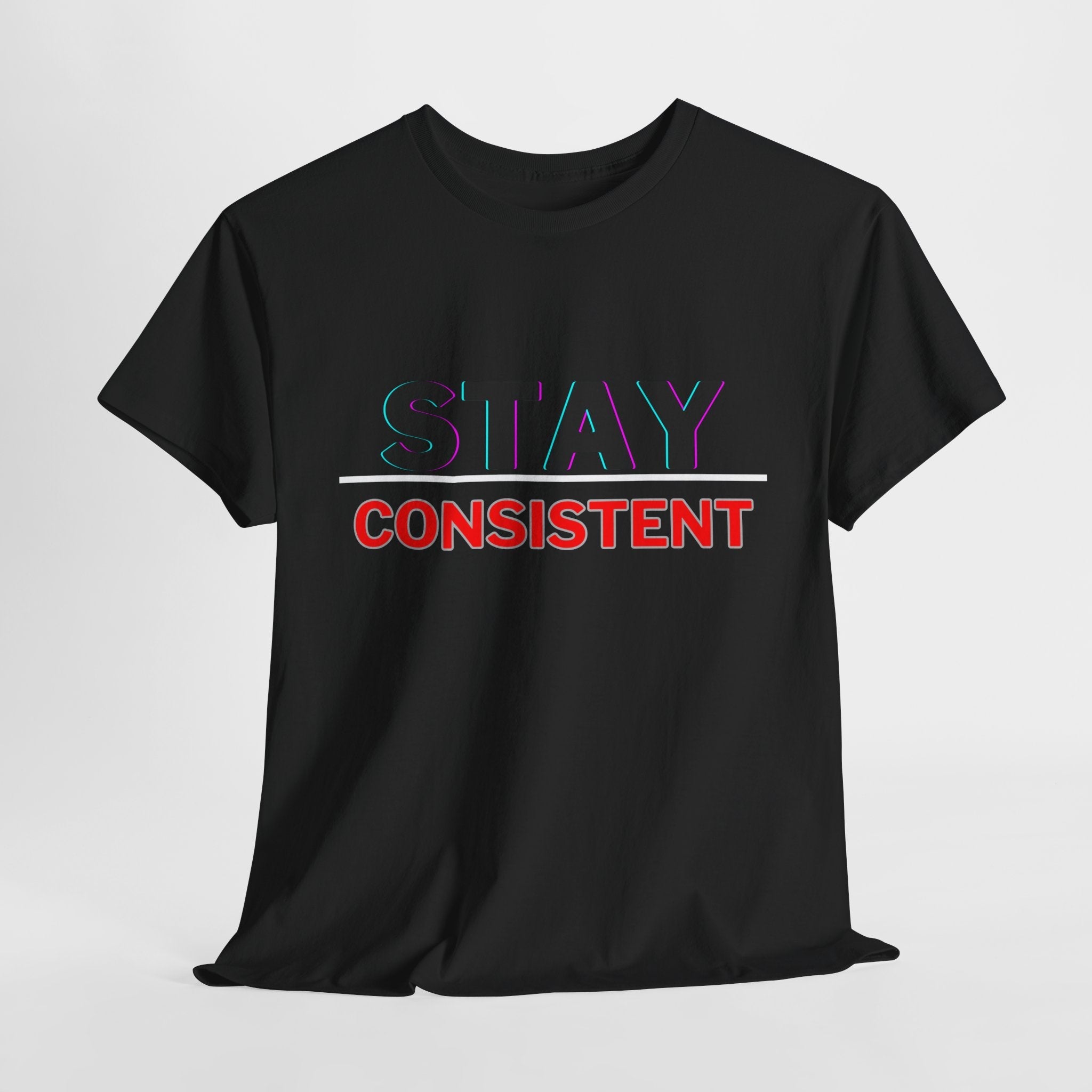 Stay Consistent Unisex Heavy Cotton Tee, Motivational Tee, Casual T-Shirt, Gift for Athletes, Workout Shirt, Everyday Wear
