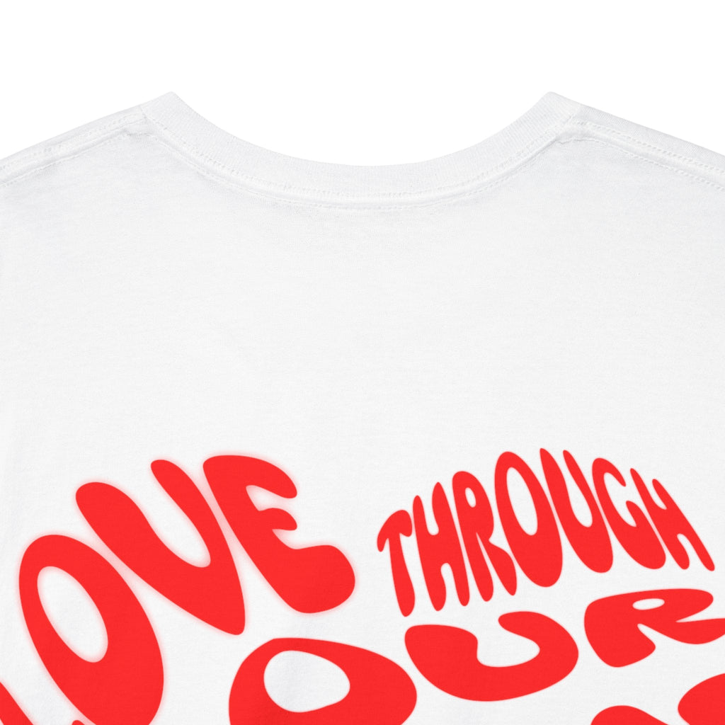 Love Through Your Pain Unisex Heavy Cotton Tee, Casual Wear, Gift for Support, Motivational Shirt, Heartfelt message Tee