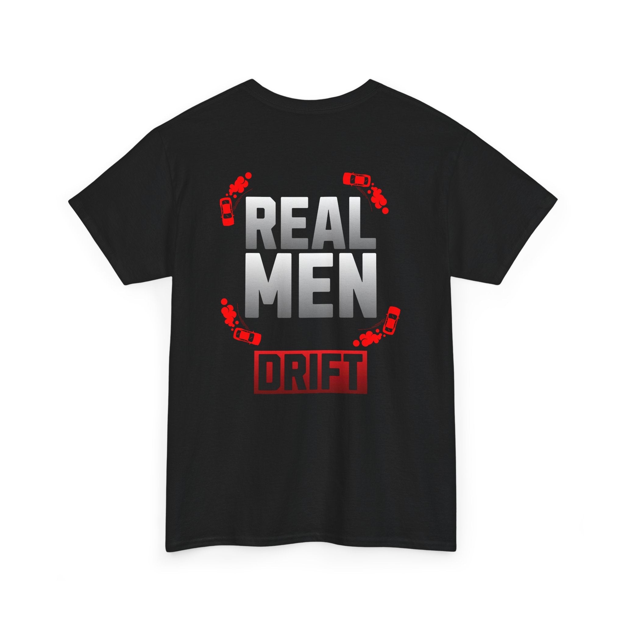Men's Drift Tee | Real Men Drift T-Shirt, Gift for Car Enthusiasts, Automotive Apparel, Unisex Cotton Tee, Casual Wear, Birthday Present