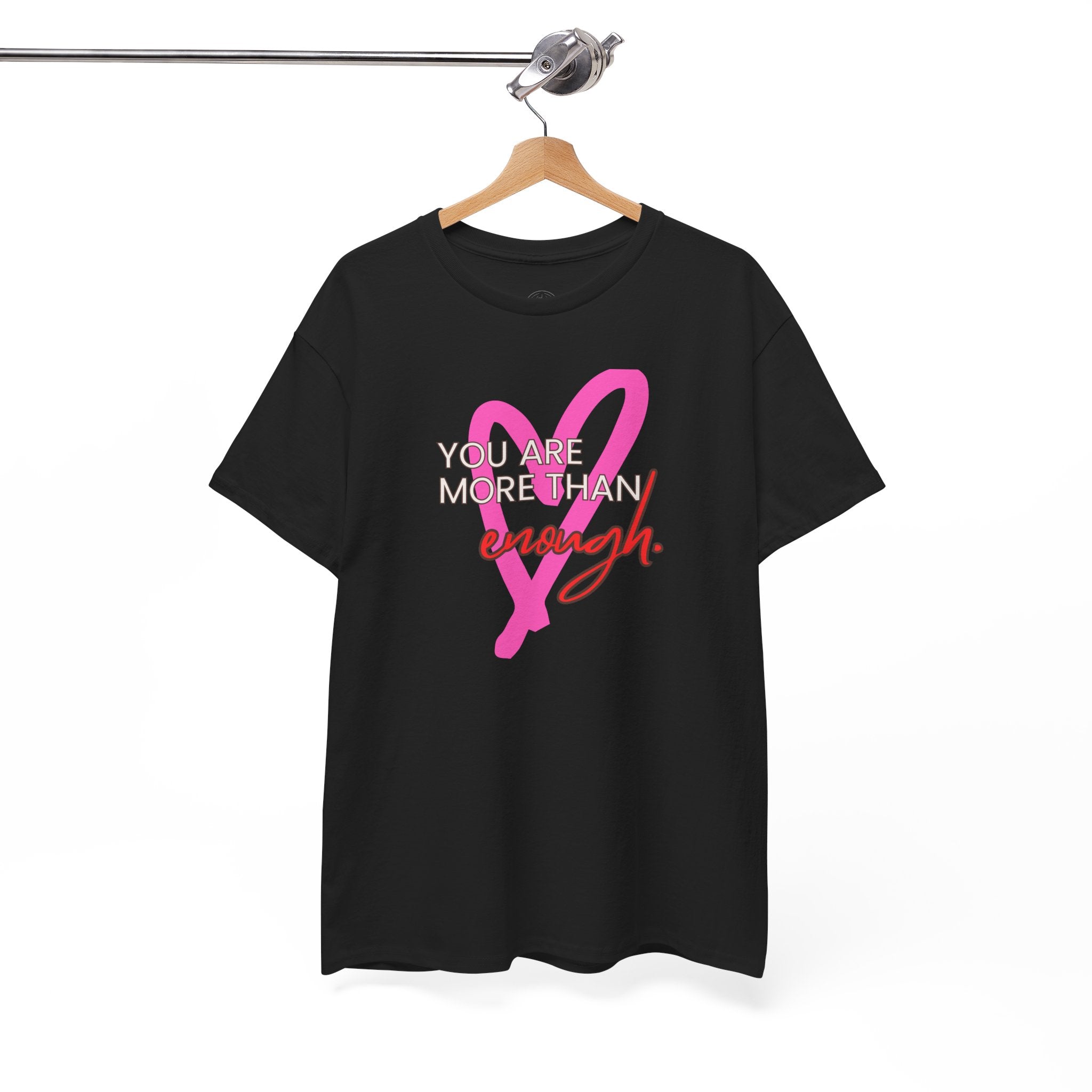 You are more than enough cute black shirt, gift for her