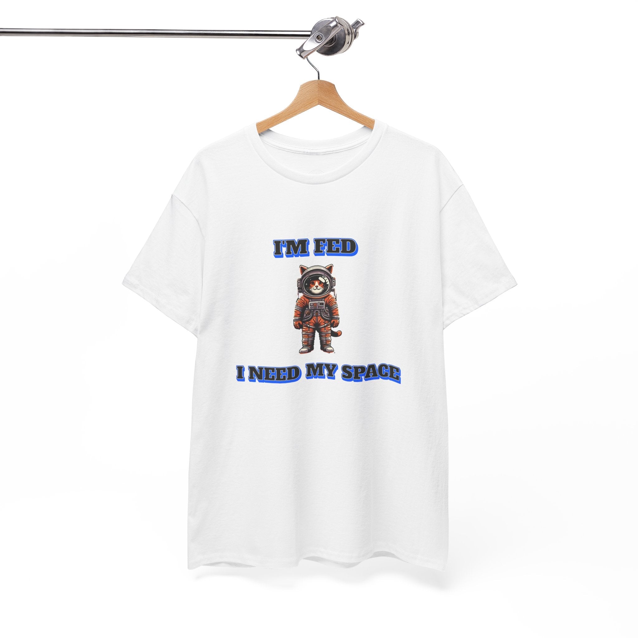 Funny cat lover shirt I'm Fed, I Need My Space - Funny Gift, Casual Wear, Animal Lover Shirt, Self-Care Humor, Everyday Comfort