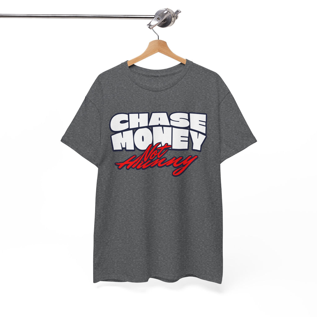 Chase Money not hunny shirt Unisex Heavy Cotton Tee | Casual Streetwear Shirt, Gift for Him, Graphic Tee, Everyday Wear, Comfortable Tee